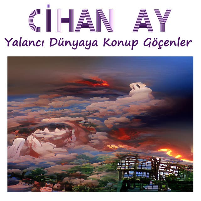 Ah Ölüm - Yalancı dünyaya konup göçenler